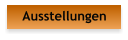 Ausstellungen